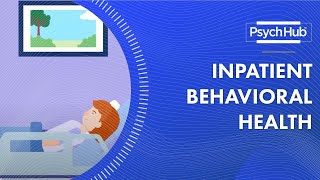 Inpatient Behavioral Health [upl. by Spieler]