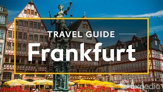 Frankfurt Vacation Travel Guide  Expedia [upl. by Hamlen]