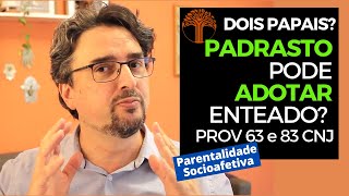 Parentalidade Socioafetiva  Provimento 63 e 83 CNJ na prática [upl. by Brest750]