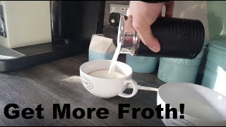 How to Get More Froth from Your Nespresso Coffee Aeroccino  Nespresso tips and help [upl. by Neve]